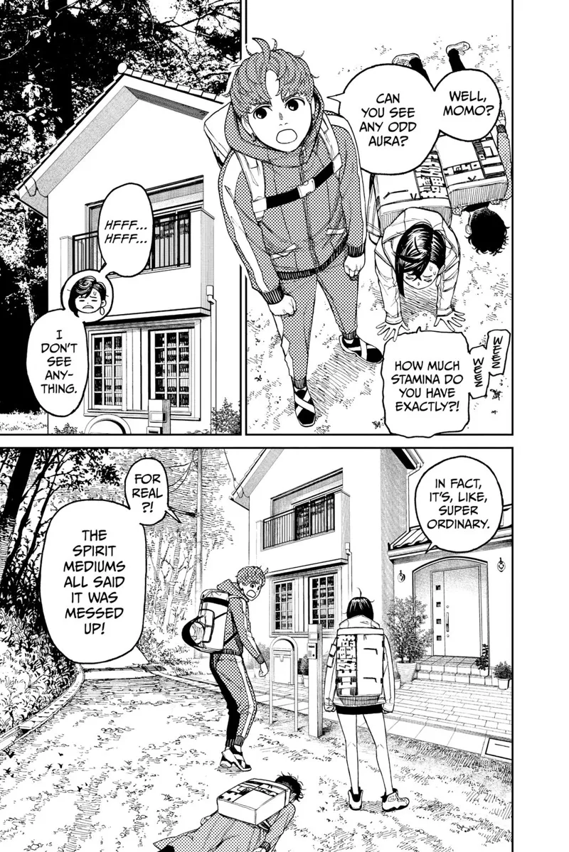 Momo and Okarun are on the ground, panting for air in front of the house. Momo senses nothing weird.